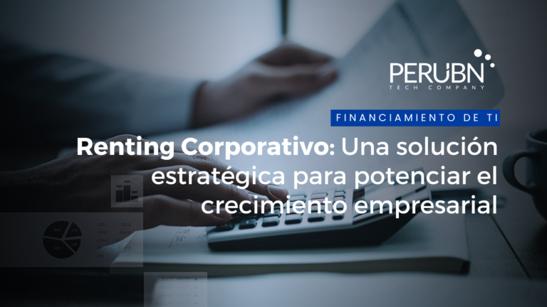 Renting Corporativo: Una solución estratégica para potenciar el crecimiento empresarial