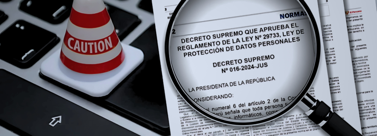 Nueva Ley de Protección de Datos en Perú: Lo que las entidades financieras deben saber antes del 30 de marzo